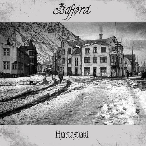 Isafjørd_-_Hjartastjaki Album Cover
