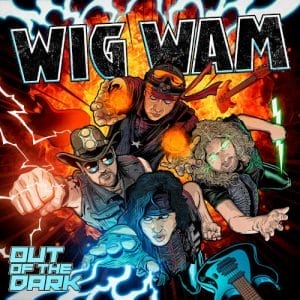 Das Cover von "Out Of The Dark" von Wig Wam"