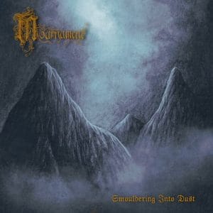 Mournument - Smouldering Into Dust Cover