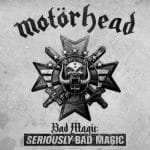 Cover Artwork des Albums Seriously Bad Magic der Band Motörhead