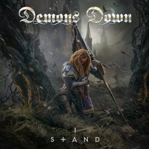 Das Cover von "I Stand" von Demons Down