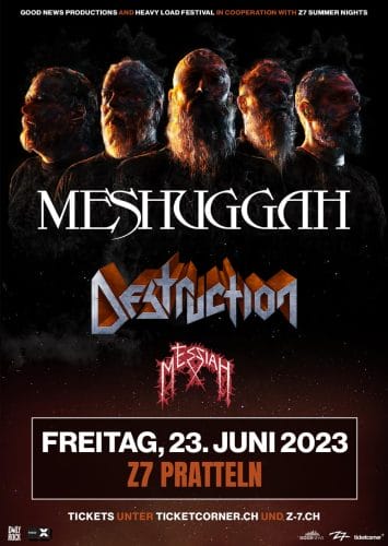 Destruction Meshuggah Messiah in Pratteln 2023