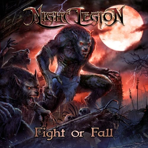 Das Cover von "Legion Fight Or Fall" von Night Legion.