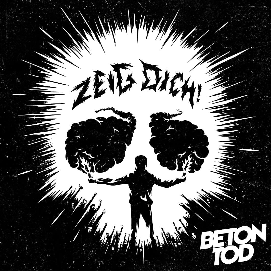 Cover des Albums "Zeig Dich!" von der Band "Betontod"