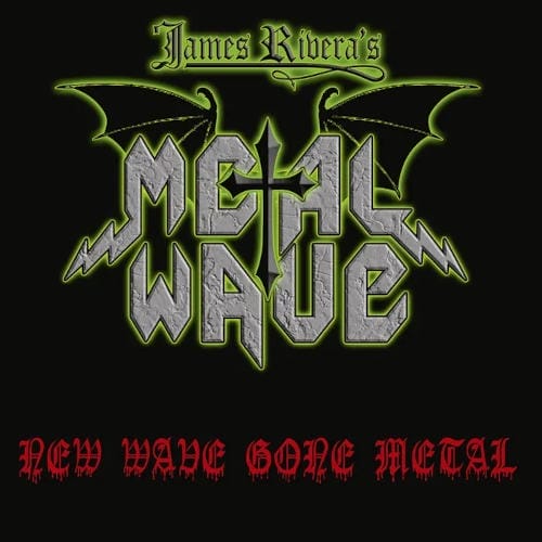 Das Cover von "New Wave Gone Metal" von James Rivera's Metal Wave