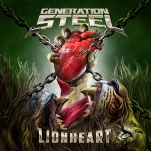 Das Cover von "Lionheart" von Generation Steel