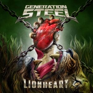 Das Cover von "Lionheart" von Generation Steel
