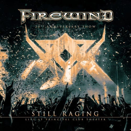 Das Cover von "Sitll Raging: Live At The Principal Club Theater" von Firewind