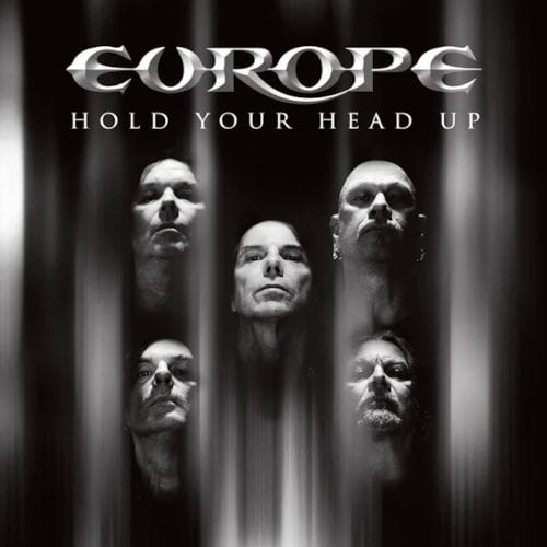 Das Cover von "Hold Your Head Up" von Europe