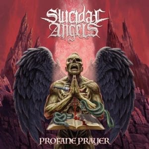 Das Cover von "Profane Prayer" von Suicidal Angels