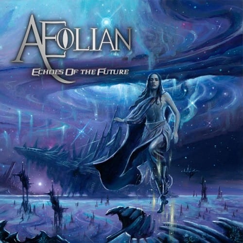 Artwork des Albums Echoes Of The Future Der Band Aeolian