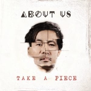 Das Cover von "Take A Piece" von About Us