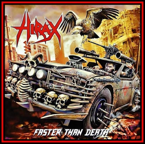 Das Cover von "Faster Than Death" von Hirax
