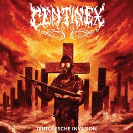 Centinex - Teutonische Invasion