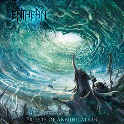 Enthean - Priests Of Annihilation