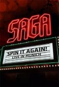 Saga - Spin It Again (Live In Munich) - CD-Cover